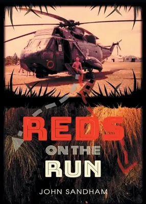 Rojos a la fuga - Reds on the Run