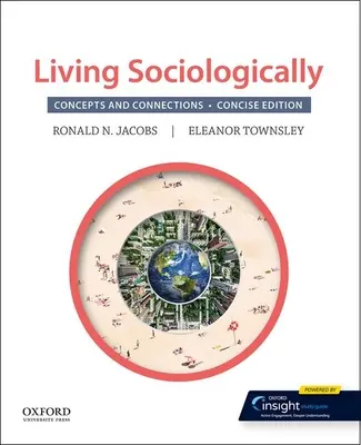 Vivir sociológicamente: Conceptos y conexiones - Living Sociologically: Concepts and Connections