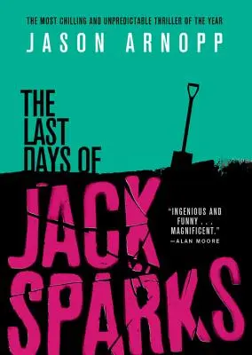 Los últimos días de Jack Sparks - The Last Days of Jack Sparks