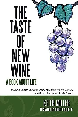 El sabor del vino nuevo - The Taste of New Wine