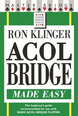 Acol Bridge Fácil - Acol Bridge Made Easy