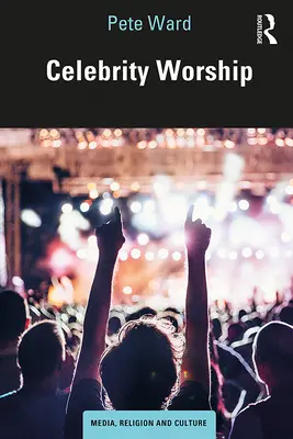 El culto de los famosos - Celebrity Worship