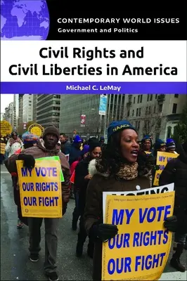 Derechos y libertades civiles en América: Manual de referencia - Civil Rights and Civil Liberties in America: A Reference Handbook