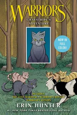 Guerreros Manga: La aventura de Graystripe: 3 Warriors Manga Books a todo color en 1: El Guerrero Perdido, El Refugio del Guerrero, El Regreso del Guerrero - Warriors Manga: Graystripe's Adventure: 3 Full-Color Warriors Manga Books in 1: The Lost Warrior, Warrior's Refuge, Warrior's Return