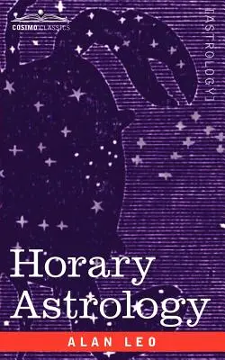 Astrología Horaria - Horary Astrology