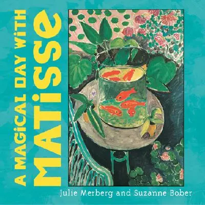 Un día mágico con Matisse - A Magical Day with Matisse