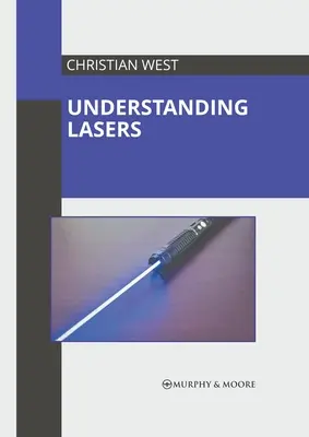 Comprender el láser - Understanding Lasers