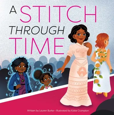 Una puntada en el tiempo - A Stitch Through Time