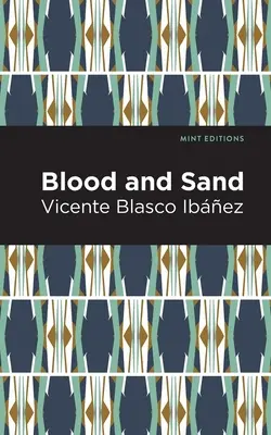 Sangre y arena - Blood and Sand