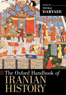 Manual Oxford de Historia de Irán - The Oxford Handbook of Iranian History