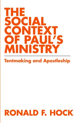 El contexto social del ministerio de Pablo - The Social Context of Paul's Ministry