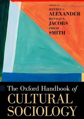 Manual Oxford de sociología cultural - The Oxford Handbook of Cultural Sociology