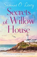 Secretos de Willow House: Un romance irlandés conmovedor y emocionante - Secrets of Willow House: A heartwarming and uplifting page turner set in Ireland