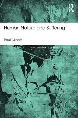 Naturaleza humana y sufrimiento - Human Nature and Suffering