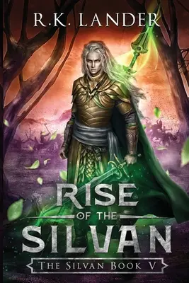 El ascenso de los silvanos - Rise of the Silvan