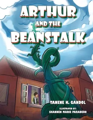 Arturo y las habichuelas - Arthur and the Beanstalk