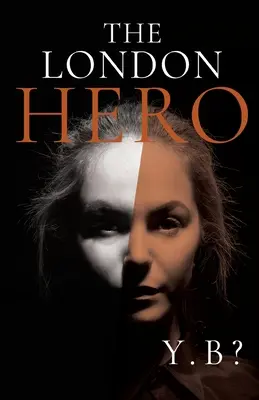 El héroe de Londres - The London Hero