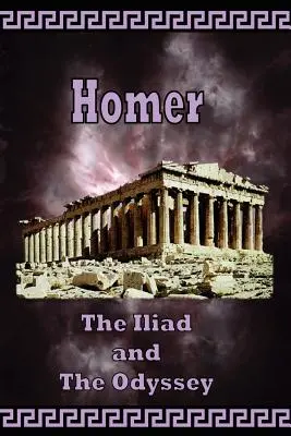 Homero - La Ilíada y la Odisea - Homer - The Iliad and the Odyssey