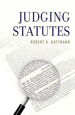 Estatutos judiciales - Judging Statutes