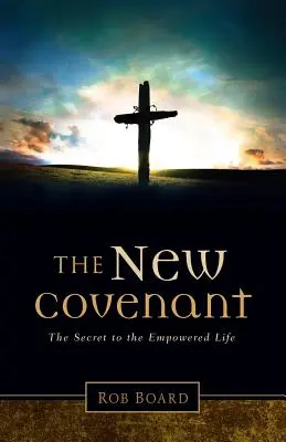 El nuevo pacto - The New Covenant
