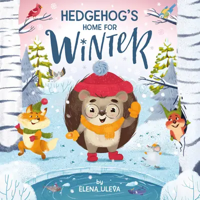 El hogar del erizo para el invierno - Hedgehog's Home for Winter