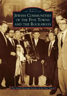 Comunidades judías de Five Towns y Rockaways - Jewish Communities of the Five Towns and the Rockaways