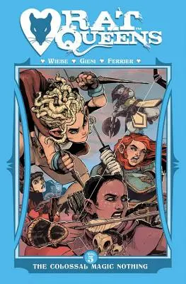 Rat Queens Volumen 5: La colosal nada mágica - Rat Queens Volume 5: The Colossal Magic Nothing