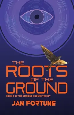 Las raíces de la tierra - The Roots of the Ground