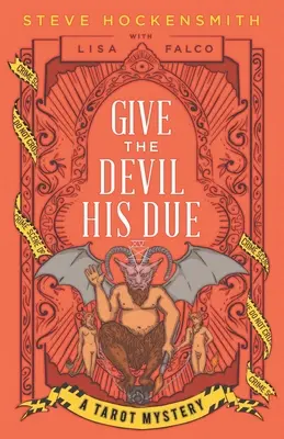 Dale al Diablo lo que se merece: Un misterio del Tarot - Give the Devil His Due: A Tarot Mystery
