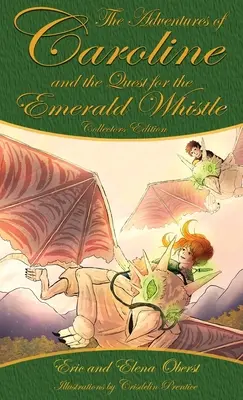 En busca del silbato esmeralda - The Quest for the Emerald Whistle