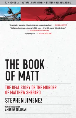 El libro de Matt: La verdadera historia del asesinato de Matthew Shepard - The Book of Matt: The Real Story of the Murder of Matthew Shepard