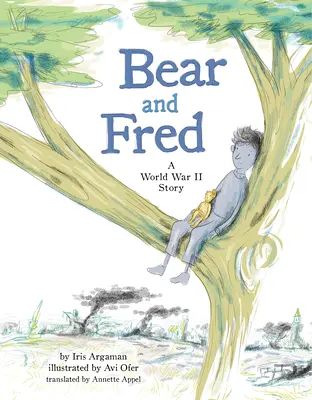 Bear and Fred: Una historia de la Segunda Guerra Mundial - Bear and Fred: A World War II Story