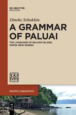 Gramática del paluai - A Grammar of Paluai