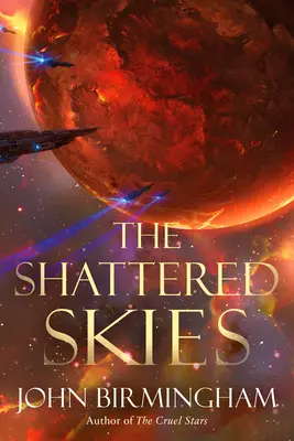 Los Cielos Destrozados - The Shattered Skies