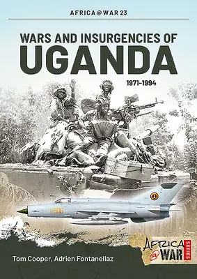 Guerras e insurgencias de Uganda, 1971-1994 - Wars and Insurgencies of Uganda 1971-1994