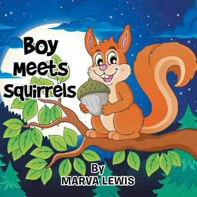 El niño y las ardillas - Boy Meets Squirrels