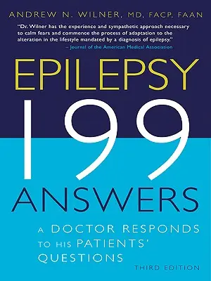 Epilepsia, 199 respuestas: Un médico responde a las preguntas de sus pacientes - Epilepsy, 199 Answers: A Doctor Responds To His Patients Questions