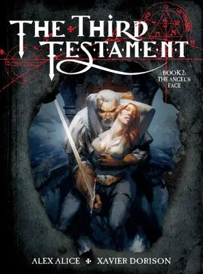 El Tercer Testamento Tomo 2: El rostro del ángel - The Third Testament Vol. 2: The Angel's Face