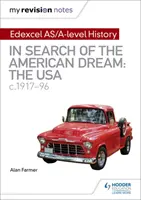 Mis notas de revisión: Edexcel AS/A-level History: En busca del sueño americano: Estados Unidos, c1917-96 - My Revision Notes: Edexcel AS/A-level History: In search of the American Dream: the USA, c1917-96