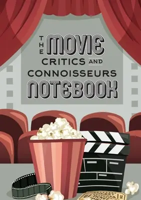 El cuaderno de los críticos y entendidos de cine: El diario perfecto para los amantes del cine y los estudiantes de cine (Retro Cine) (A5 - 5.8 x 8 - The Movie Critics and Connoisseurs Notebook: The Perfect Record-Keeping Journal for Movie Lovers and Film Students (Retro Movie Theatre) (A5 - 5.8 x 8