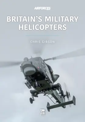 Helicópteros militares británicos - Britain's Military Helicopters