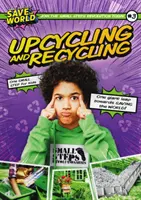 Upcycling y reciclaje - Upcycling and Recycling