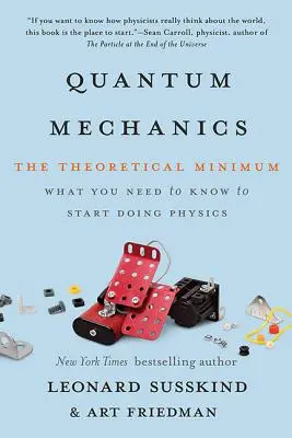 Mecánica cuántica: El mínimo teórico - Quantum Mechanics: The Theoretical Minimum