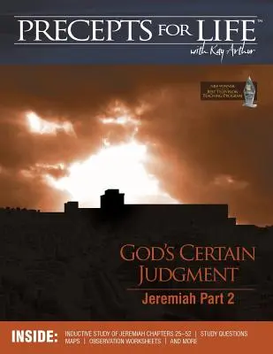 Guía de estudio de Preceptos para la vida: El Juicio Cierto de Dios (Jeremías Parte 2) - Precepts For Life Study Companion: God's Certain Judgment (Jeremiah Part 2)