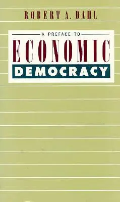 Prefacio a la democracia económica, 28 - A Preface to Economic Democracy, 28