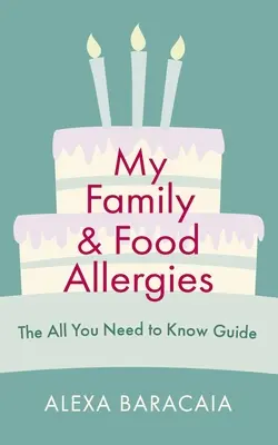 Mi familia y las alergias alimentarias - My Family and Food Allergies