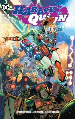 Harley Quinn Vol. 1: Harley contra Apokolips - Harley Quinn Vol. 1: Harley vs. Apokolips