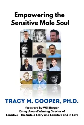Empoderando el alma masculina sensible - Empowering The Sensitive Male Soul