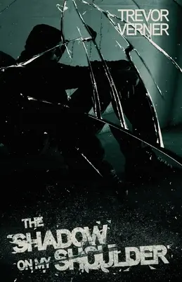 La sombra en mi hombro - The Shadow on my Shoulder