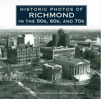 Fotos históricas de Richmond en los años 50, 60 y 70 - Historic Photos of Richmond in the 50s, 60s, and 70s